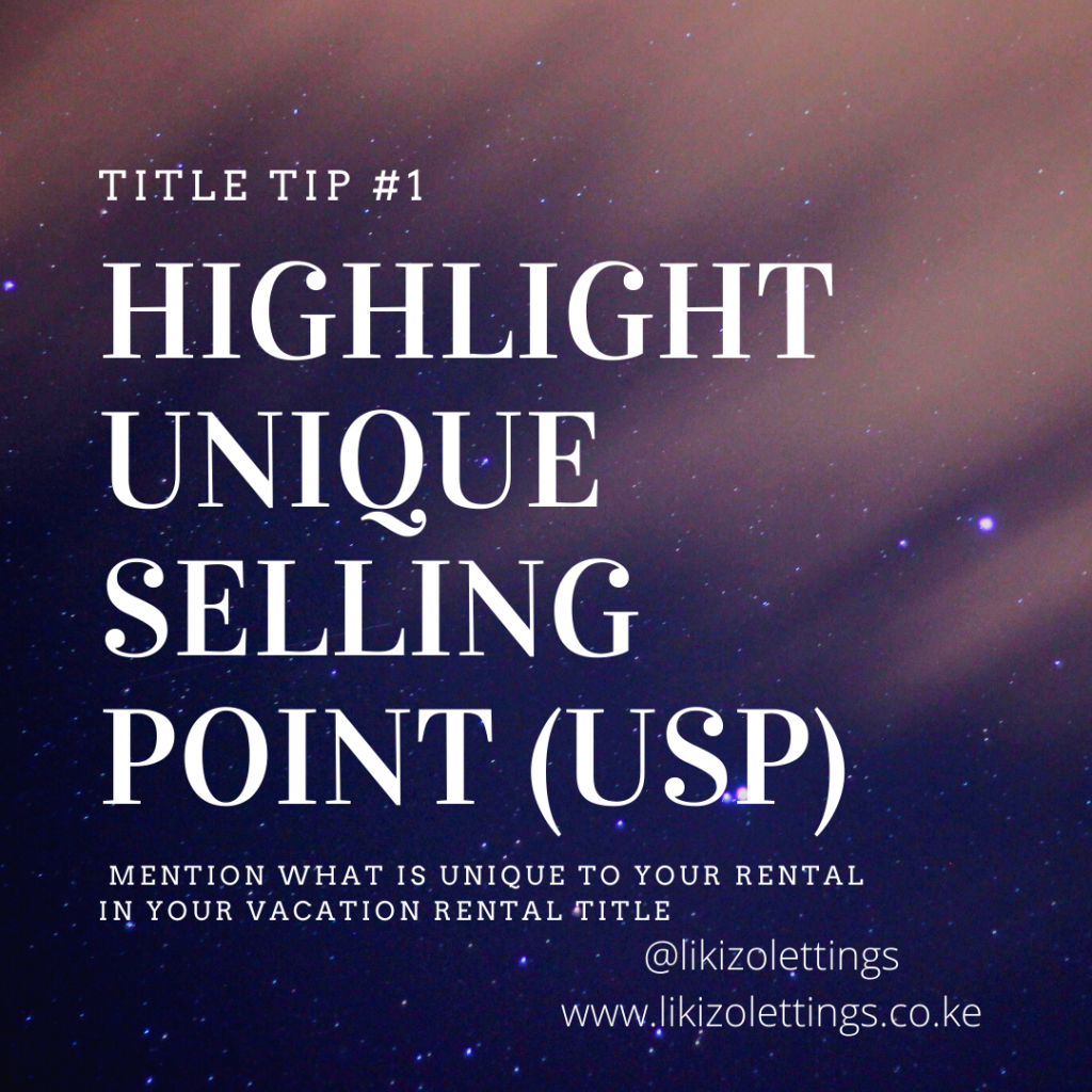 Highlight unique selling point of your property