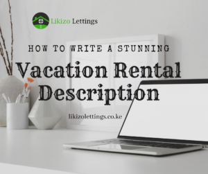 how to write a vacation rental description